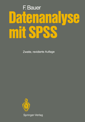 gebrauchtes Buch – Felix Bauer – Datenanalyse mit SPSS