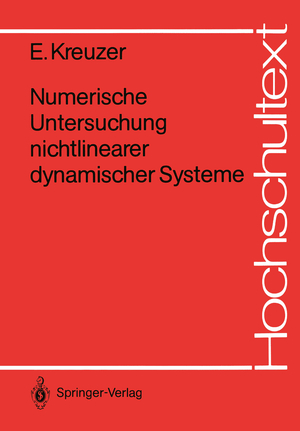 ISBN 9783540173175: Numerische Untersuchung nichtlinearer dynamischer Systeme