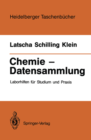 ISBN 9783540183068: Chemie — Datensammlung – Laborhilfen für Studium und Praxis