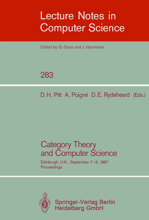 ISBN 9783540185086: Category Theory and Computer Science – Edinburgh, UK, September 7-9, 1987. Proceedings