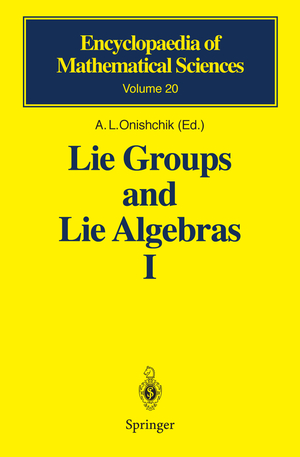 ISBN 9783540186977: Lie Groups and Lie Algebras I - Foundations of Lie Theory Lie Transformation Groups