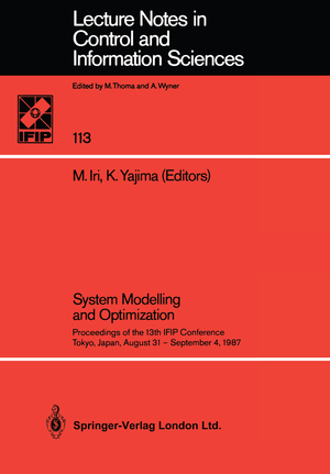 ISBN 9783540192381: System Modelling and Optimization – Proceedings of the 13th IFIP Conference Tokyo, Japan, August 31 — September 4, 1987