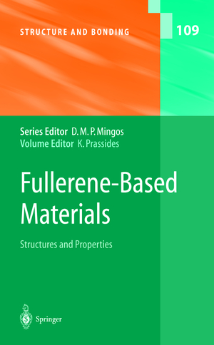 ISBN 9783540201069: Fullerene-Based Materials – Structures and Properties