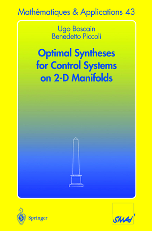 ISBN 9783540203063: Optimal Syntheses for Control Systems on 2-D Manifolds