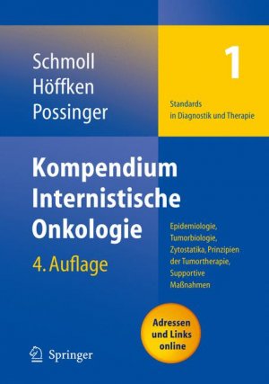 ISBN 9783540206576: Kompendium Internistische Onkologie Standards in Diagnostik und Therapie