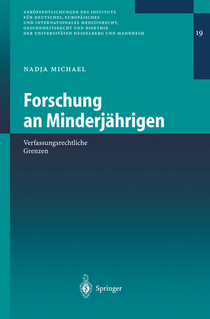 ISBN 9783540207245: Forschung an Minderjährigen - Verfassungsrechtliche Grenzen