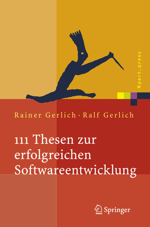 ISBN 9783540209102: 111 Thesen zur erfolgreichen Softwareentwicklung