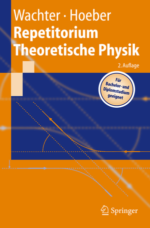 ISBN 9783540214571: Repetitorium Theoretische Physik