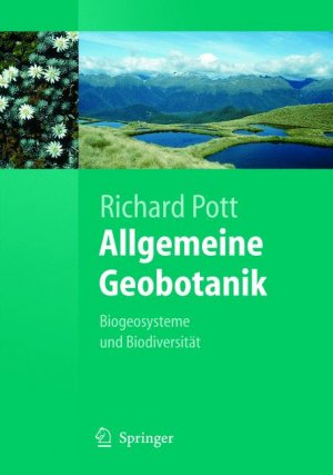 ISBN 9783540230588: Allgemeine Geobotanik – Biogeosysteme und Biodiversität