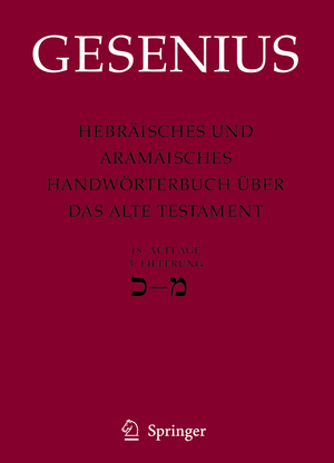 ISBN 9783540235422: Hebräisches und Aramäisches Handwörterbuch über das Alte Testament. 3. Lieferung: Kaf - Mem.