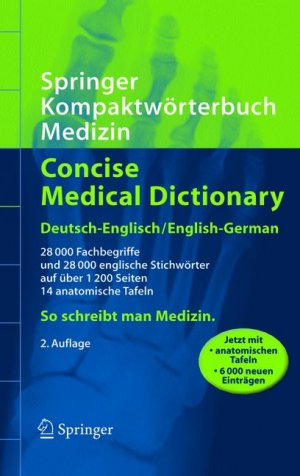 ISBN 9783540237808: Springer Kompaktwörterbuch Medizin / Concise Medical Dictionary: Deutsch-Englisch / English-German