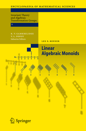 ISBN 9783540242413: Linear Algebraic Monoids