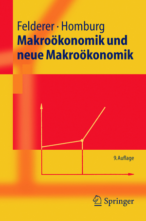 ISBN 9783540250203: Makroökonomik und neue Makroökonomik