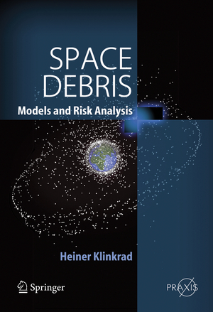 neues Buch – Heiner Klinkrad – Space Debris