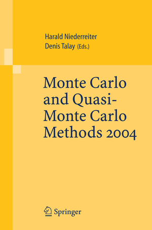 ISBN 9783540255413: Monte Carlo and Quasi-Monte Carlo Methods 2004