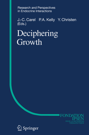 ISBN 9783540261926: Deciphering Growth (Research and Perspectives in Endocrine Interactions)