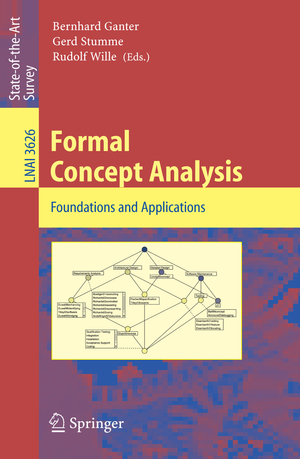 ISBN 9783540278917: Formal Concept Analysis – Foundations and Applications