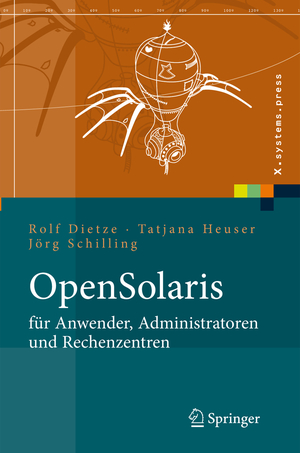 ISBN 9783540292364: OpenSolaris für Anwender, Administratoren und Rechenzentren