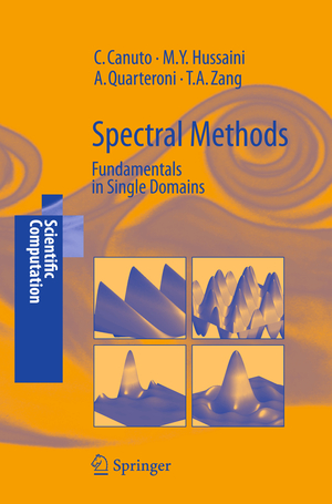 ISBN 9783540307259: Spectral Methods - Fundamentals in Single Domains