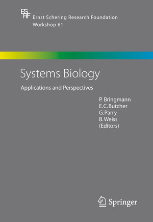 ISBN 9783540313380: Systems Biology - Applications and Perspectives