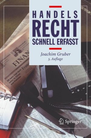 ISBN 9783540325383: Handelsrecht - Schnell erfasst