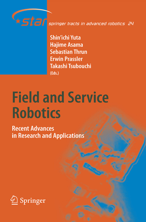 ISBN 9783540328018: Field and Service Robotics – Recent Advances in Research and Applications