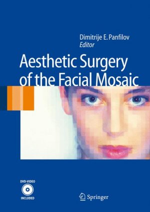 ISBN 9783540331605: Aesthetic Surgery of the Facial Mosaic