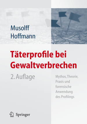 neues Buch – Jens Hoffmann – Täterprofile bei Gewaltverbrechen