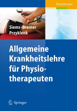 ISBN 9783540334354: Allgemeine Krankheitslehre für Physiotherapeuten