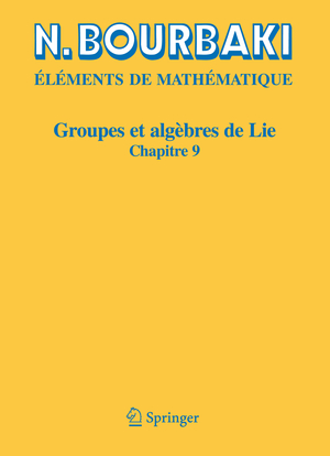 ISBN 9783540343929: Groupes et algèbres de Lie / Ch. 9., Groupes de Lie réels compacts