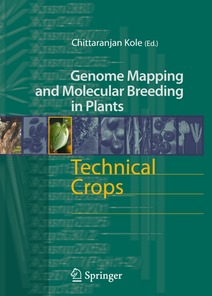 ISBN 9783540345374: Technical Crops