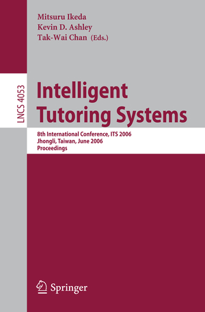 ISBN 9783540351597: Intelligent Tutoring Systems - 8th International Conference, ITS 2006, Jhongli, Taiwan, June 26-30, 2006 Proceedings