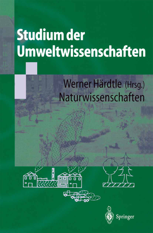 ISBN 9783540410829: Studium der Umweltwissenschaften