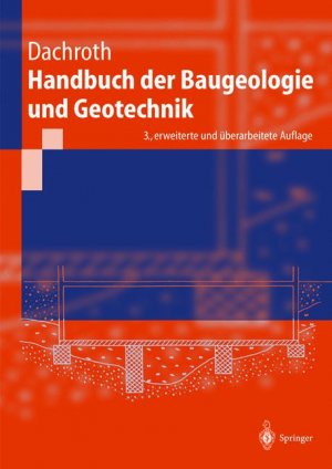 ISBN 9783540413530: Handbuch der Baugeologie und Geotechnik