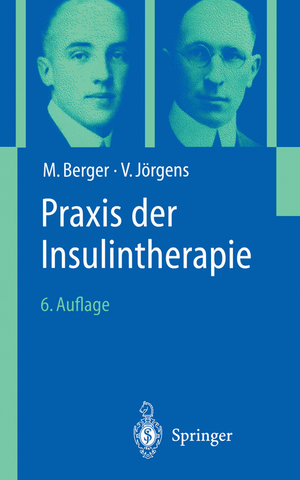 ISBN 9783540417743: Praxis der Insulintherapie