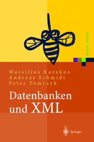 ISBN 9783540419563: Datenbanken und XML