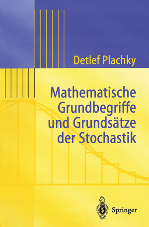 ISBN 9783540420293: Mathematische Grundbegriffe und Grundsätze der Stochastik