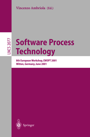 ISBN 9783540422648: Software Process Technology – 8th European Workshop, EWSPT 2001 Witten, Germany, June 19-21, 2001 Proceedings