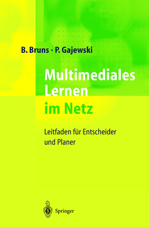 ISBN 9783540424772: Multimediales Lernen im Netz - Leitfaden für Entscheider und Planer