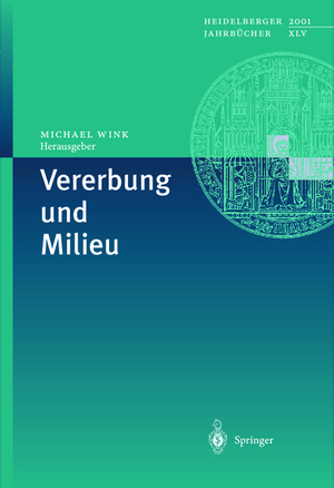 ISBN 9783540425731: Vererbung und Milieu