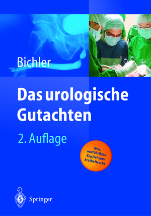 ISBN 9783540427575: Das urologische Gutachten