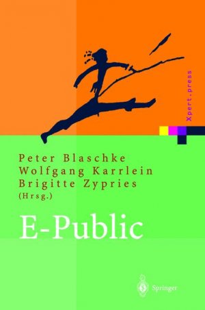 gebrauchtes Buch – Peter Blaschke,  – E-Public. -Strategien und Potenziale des E- und Mobile-Business im öffentlichen Bereich-