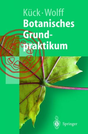 ISBN 9783540429364: Botanisches Grundpraktikum