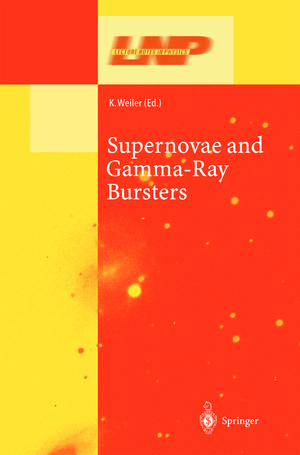 ISBN 9783540440536: Supernovae and Gamma-Ray Bursters