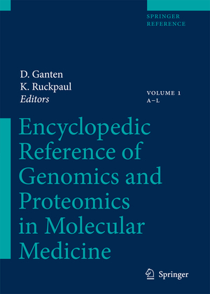 ISBN 9783540442448: Encyclopedic Reference of Genomics and Proteomics in Molecular Medicine