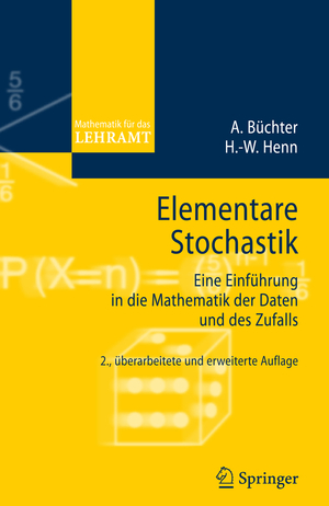 ISBN 9783540453819: Elementare Stochastik - Eine Einführung in die Mathematik der Daten und des Zufalls