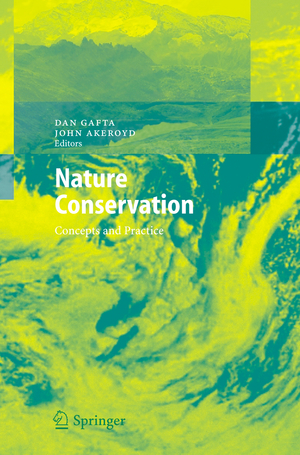 ISBN 9783540472285: Nature Conservation – Concepts and Practice