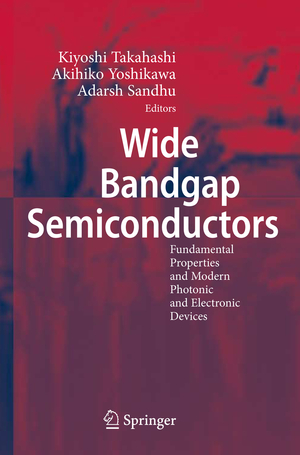 ISBN 9783540472346: Wide Bandgap Semiconductors - Fundamental Properties and Modern Photonic and Electronic Devices