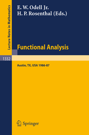 ISBN 9783540500186: Functional Analysis – Proceedings of the Seminar at the University of Texas at Austin, 1986-87