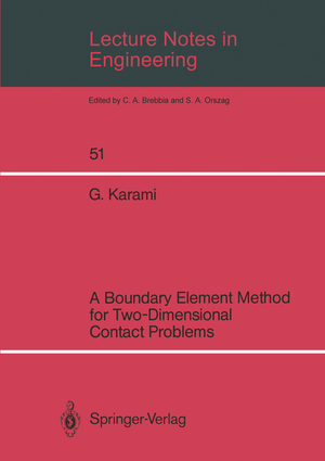 ISBN 9783540515623: Lecture Notes in Engineering - A Boundary Element Method for Two-Dimensional Contact Problems